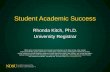 Student Academic Success - ndsu.edu · NDSU does not discriminate in its programs and activities on the basis of age, color, gender expression/identity, genetic information, marital