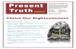 Christ Our Righteousness - Present Truth Magazine 32 Christ Our Righteousness... · 2 Christ Our Righteousness by Robert D. Brinsmead Editorial Introduction St. Paul's doctrine of