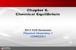 Chapter 6. Chemical Equilibrium - Sogang OCWocw.sogang.ac.kr/rfile/2011/course3-phy/Chapter 06-A_201201191015… · Chapter 6. Chemical Equilibrium 2011 Fall Semester ... The response