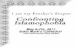 Conference Schedule - Confronting Islamophobia · Conference Schedule ... Imam Feisal Abdul Rauf ... Yvonne Haddad PhD is Professor of the History of Islam and Christian-Muslim Relations