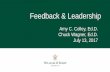 Feedback & Leadership - William & Mary School of Education · the definition of learner-focused feedback • Recognize that effective feedback requires new understanding of goals,