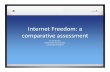 Internet Freedom: a comparative assessment - … · Communications ActAct 2003:2003: ... government did not seek any additional powers to ... International Journal of Law and Information