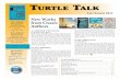 TURTLE TALK - Island Bookstore · Returning home to Maycomb to visit her father, Jean Louise Finch Scout ... their door to Chicago Tribunejournalist Marja Mills. Mills was given a