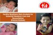 Facility Readiness Data Analysis for Essential Newborn ... · Essential Newborn Care and Resuscitation (District-Rohtak) ... •Availability of equipments and ... If Newborn is not