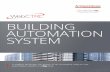 BUILDING AUTOMATION SYSTEM - Automated Logic … · BUILDING AUTOMATION SYSTEM In today’s buildings, the power of an innovative, easy-to-use automation system is a big deal. Next