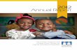 2012 Annual Report - chnola.org · 2012 Annual Report. 2. ... Dr. Jaime Morales in August 2012 by the ... Hospital is also a member of the Children’s Oncology Group (COG), ...