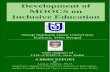 Development of MOOCS on Inclusive Education - … of MOOCs on... · A BRIEF REPORT by Amitav Mishra, Ph.D. Professor (Special Education), School of Education, Indira Gandhi National