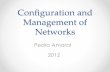 Conﬁguration+and+ Management+of+ Networks5tele1.dee.fct.unl.pt/cgr_2012_2013/files/ServiceProviderNetworks.pdf · EoMPLS or IEEE 802.1ad Backhaul Internet traffic from the access