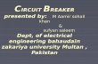 CIRCUIT BREAKER presented by: M Aamir sohail khan … · CIRCUIT BREAKER presented by: M Aamir sohail khan & sufyan saleem Dept, of electrical engineering bahaudain zakariya university
