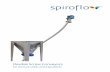 Flexible Screw Conveyors - spiroflow.com · Screw Conveyor which has an abrasion resistant rubber conveying tube in addition to a heavy-duty spiral. Tests and operational experience