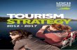 TOuRIsM sTRATEGY - Loch Lomond & The Trossachs National .TOuRIsM sTRATEGY 2012 2017 3 Tourism is