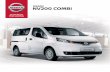 NISSAN NV200 COMBI - nissan-cdn.net · we'll always have you covered if anything goes wrong. ... you’re on top of your game, ... Whether you’re using the Nissan NV200 COMBI for