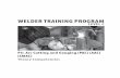 Welder Training Program - BC Trades Modules · Foreword The Industry Training Authority (ITA) is pleased to release this major update of learning resources to support the delivery