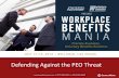 Defending Against the PEO Threat - … · Defending Against the PEO Threat ... • The PEO value proposition ... – ADP TotalSource, TriNet, Paychex, Insperity, etc.
