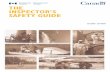 THE INSPECTOR’S SAFETYGUIDE - cala.ca · II. Title : A field guide for Environment Canada ... sucessful revision of The Inspector's Safety Guide. ... decontamination of equipment