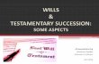 Presentation by - ctconline.org - ALLIE…-Presentation by Shaishavi Kadakia ... •Creation of a succession plan for a family business ... [Section 59 of Indian Succession Act, 1925