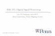 ESE 531: Digital Signal Processing - Penn Engineeringese531/spring2017/handouts/lec12.pdf · ESE 531: Digital Signal Processing Lec 12: ... B) we achieve this by ... " Typo in code