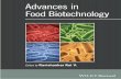 Advances in Food Biotechnology - ResearchGate · Advances in Food Biotechnology Edited by RAVISHANKAR RAI V. Department of Studies in Microbiology, University of Mysore, Mysore, India