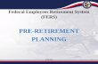 Federal Employees Retirement System - Ohiohr.ong.ohio.gov/Portals/0/technicians/retirement-separation/policy... · Retirement and Estate Planning Basics ... Federal Employees Retirement