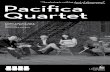 Daily Telegraph, London Pacifica Quartet - Hancher · String Quartet No. 3, Glitter, Doom, Shards, ... The Pacifica Quartet has carved a niche for itself as the preeminent interpreter