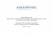 Handbook Division of Epidemiology, Biostatistics and ... · 1 Handbook Division of Epidemiology, Biostatistics and Environmental Health School of Public Health The University of Memphis