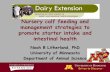 Nursery calf feeding and management strategies to … · –Starter and MR composition and feed additives ... •Modified diets: ... –Feeding consistency