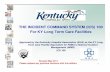 THE INCIDENT COMMAND SYSTEM (ICS) 100 … INCIDENT COMMAND SYSTEM (ICS) 100 For KY Long Term Care Facilities 1 Approved by the Kentucky Hospital Association (KHA) as the KY Long Term