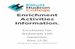 Enrichment Activities Information. - Elliott Hudson … · Enrichment Activities Information. Enrichment Fair Wednesday 13th September from 13:30 elliotthudsoncollege.ac.uk/enrichment