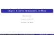 Chapter 4 Convex Optimization Problems - Computer Science … · Chapter 4 Convex Optimization Problems Shupeng Gui Computer Science, UR October 16, 2015 Shupeng Gui (Computer Science,