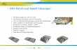 ODF Patch und Spleiß Lösungen - KLAR KABELSCHUTZklar-kabelschutz.de/downloads/Spleiss.pdf · Fast Connect Modul Anwendung im POP ... FTTH Spleiß/Patch Lade Type: HD Fast Connect.