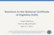 Revisions to the National Certificate of Eligibility (COE) MEP ADM... · the COE instructions and template might be improved NOTE: ... MEP eligibility under the reauthorized statute