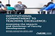 INSTITUTIONAL COMMITMENT TO TEACHING EXCELLENCE€¦ · faculty need support, ... faculty developers need to meet institutional leadership halfway. ... x Institutional Commitment