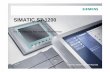 1200 sales en - Siemens Suomi · S7-1200 CPU supports the following simultaneous communication connections: 3 connections for HMI to CPU communication 1 connection for programming