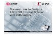 How to Design a Xilinx PCI Express Solution with DMA Engineread.pudn.com/downloads165/sourcecode/embed/753511/... · Discover How to Design a Xilinx PCI Express Solution with DMA