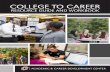 COLLEGE TO CAREER - University of Nebraska Omaha · college to career resource guide and workbook academic & career development center