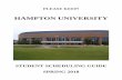 HAMPTON UNIVERSITY - docs.hamptonu.edudocs.hamptonu.edu/student/Spring_2018_Student_Scheduling_Guide... · - I - RELEASE OF INFORMATION POLICY This is to inform students that Hampton