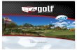 USER MANUAL - fullswingsupport.com · USER MANUAL by TRUGOLF TM V e r s i o n. ... GETTING STARTED STARTING A NEW ROUND. E6GOLF TRUGOLF 5 6 ... Harbour Town Golf Links