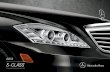 Mercedes-Benz 2013 S-Class - Auto-Brochures.com … · Mercedes-Benz S-Class has always carried forth the promise of the original automobile, and the motto of its inventor, Gottlieb