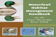 Waterfowl Habitat Management Handbook - …extension.msstate.edu/sites/default/files/publications/...P1864 Waterfowl Habitat Management Handbook for the Lower Mississippi River Valley