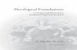 Th eological Foundations - smp.org · Th eological Foundations Concepts and Methods for Understanding Christian Faith ... Social Justice Library Research SACRED SCRIPTURES Old Testament