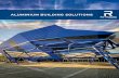 ALUMINIUM BUILDING SOLUTIONS - Reynaers Aluminium · Test centre 78 Reynaers’ services 80 Reynaers consult and project team 80 Colours and domotics 81 Sales support 82 ... and sustainable