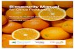 Biosecurity Manual - AusTiger · Biosecurity Manual for Citrus Producers. ... Pest surveillance data sheet 37 ... Farm Biosecurity is a joint initiative of Plant Health Australia