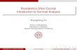 Biostatistics Short Course Introduction to Survival Analysis .Biostatistics Short Course Introduction