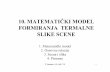 10. MATEMATIČKI MODEL …telekomunikacije.etf.bg.ac.rs/predmeti/ms1ts/Matematicki_model... · Matematički model formiranja slike scene • Teren (temperatura, emisivnost, reflektivnost)