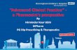 By Hirminder Kaur Ubhi MPharm PG Dip Prescribing ...€¦ · By Hirminder Kaur Ubhi MPharm PG Dip Prescribing & Therapeutics IP “Advanced linical Practice” - a Pharmacist’s