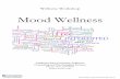 Mood Wellness - California State University, Fullerton Wellness Handout Packet_Spring20… · Color or draw; engage yourself in art. Listen to music without ... bodies react to emotions