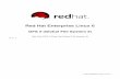 Red Hat Enterprise Linux 6 · 2017-10-12 · 2. 관련 문서 Red Hat Enterprise Linux 사용에 관한 보다 자세한 내용은 다음의 문서 자료에서 참조하시기 바랍니다: