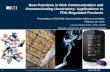 Best Practices in Risk Communication and … · Best Practices in Risk Communication and Communicating Uncertainty: Applications to FDA-Regulated Products Presentation to FDA Risk