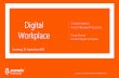 Digital Christian Mattheis Head of Business Productivity ... · “It is a blend of capabilities, ... Office 365 Pro Plus Suite: • Office 2013 • Power BI • Office Delve for