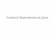 Control Statements in Java - Stanford University · Assignment 2 (Welcome to Java!) goes out, ... Play around with graphics, control structures, ... starting at 0.